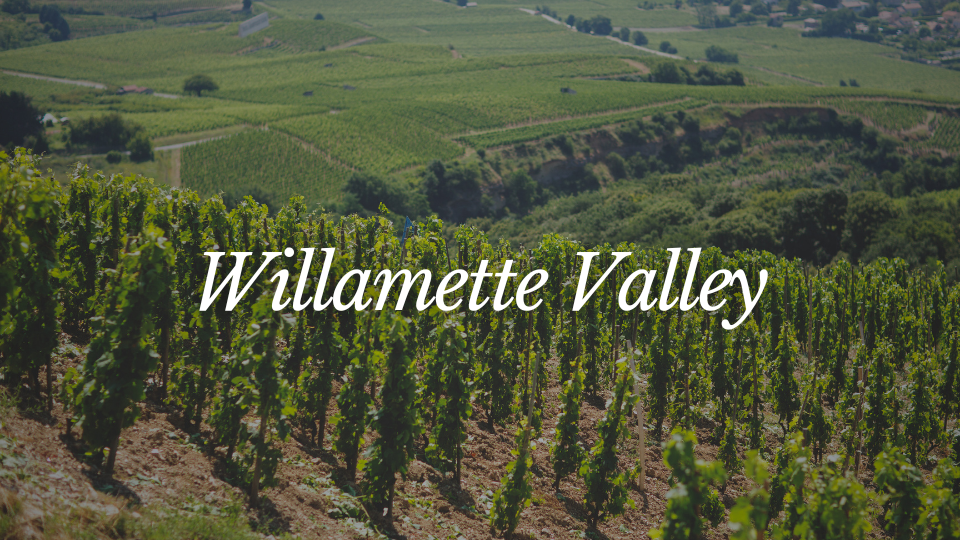 Oregon Willamette Valley Wine Region